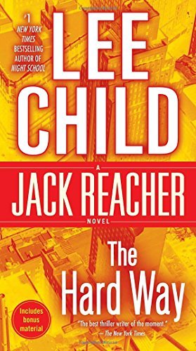 Lee Child/The Hard Way@ A Jack Reacher Novel
