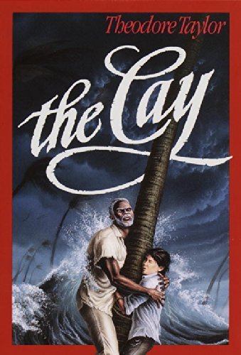 Theodore Taylor/The Cay