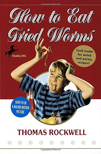 Thomas Rockwell/How To Eat Fried Worms
