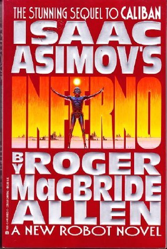ROGER MCBRIDE ALLEN/ISAAC ASIMOV'S INFERNO