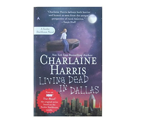 Harris Charlaine Living Dead In Dallas Sookie Stackhouse Book 2 