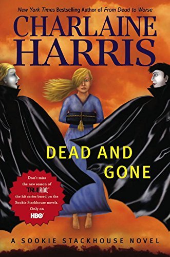 Charlaine Harris/Dead and Gone