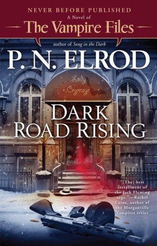 P. N. Elrod/Dark Road Rising