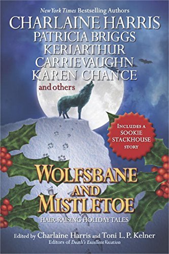 Charlaine Harris/Wolfsbane and Mistletoe