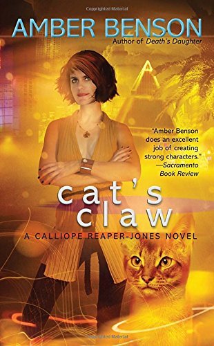 Amber Benson/Cat's Claw@ A Calliope Reaper-Jones Novel