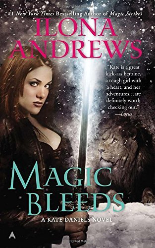 Ilona Andrews/Magic Bleeds