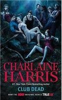 Charlaine Harris/Club Dead@A Sookie Stackhouse Novel