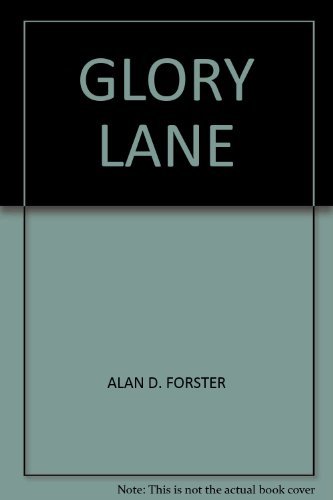 Alan Dean Foster Glory Lane 