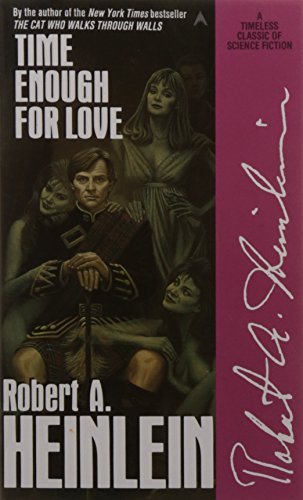 Robert A. Heinlein/Time Enough for Love@Reissue