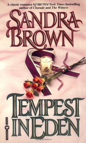 Sandra Brown/Tempest in Eden@Revised