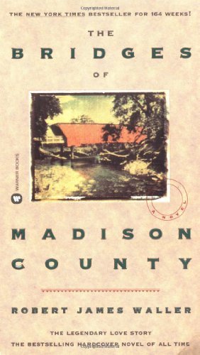 Robert James Waller/The Bridges of Madison County