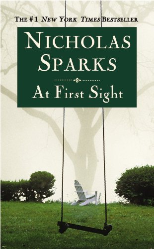 Nicholas Sparks/At First Sight