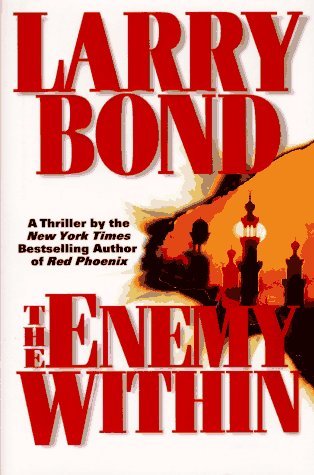 Larry Bond/The Enemy Within