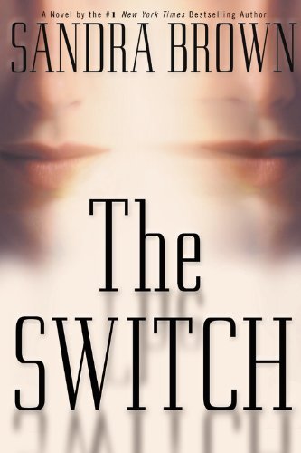 Sandra Brown/The Switch