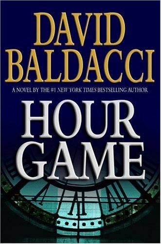 BALDACCI,DAVID/HOUR GAME
