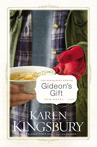 Karen Kingsbury/Gideon's Gift