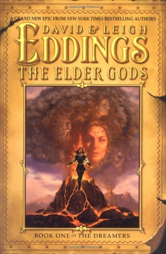 David Eddings/Elder Gods@Dreamers, Book 1