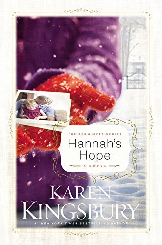 Karen Kingsbury/Hannah's Hope