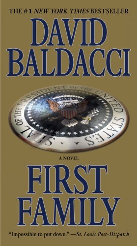David Baldacci/First Family