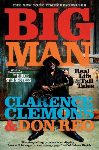 Clarence Clemons/Big Man@ Real Life & Tall Tales