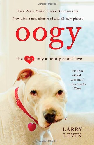 Larry Levin/Oogy@ The Dog Only a Family Could Love