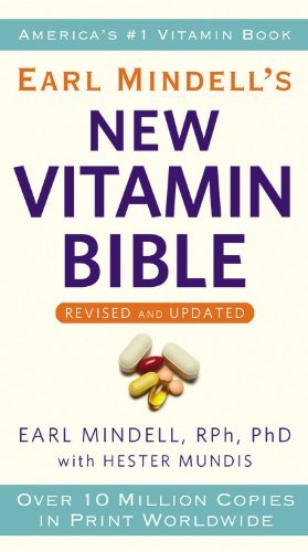 Earl Mindell/Earl Mindell's New Vitamin Bible@Revised, Update