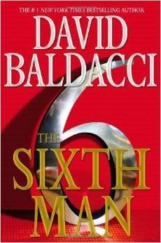 David Baldacci/Sixth Man,The