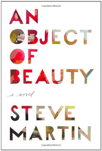 Steve Martin/An Object of Beauty