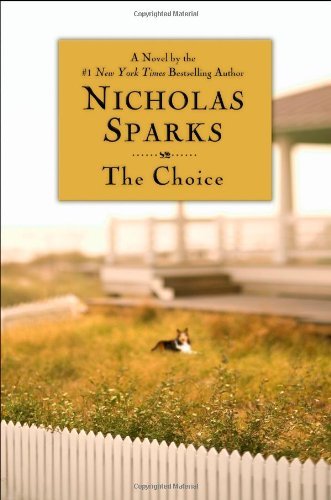 Nicholas Sparks/Choice
