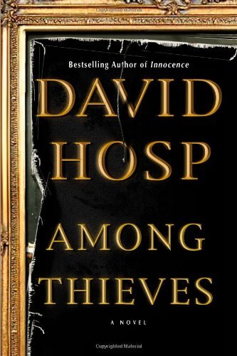 David Hosp/Among Thieves