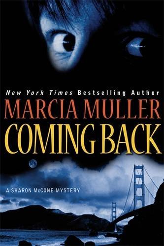 Marcia Muller/Coming Back