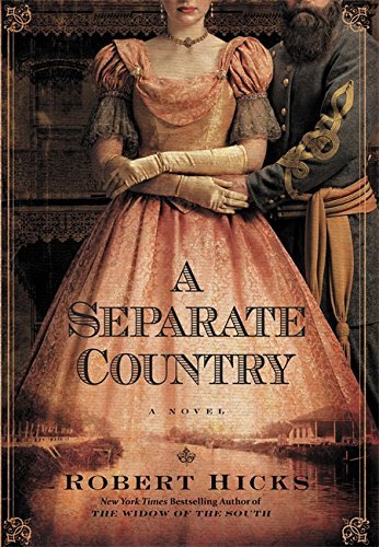 Robert Hicks/A Separate Country