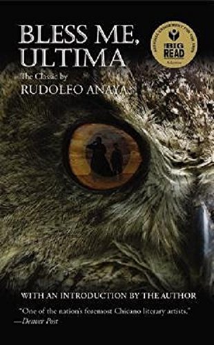 Rudolfo A. Anaya/Bless Me, Ultima