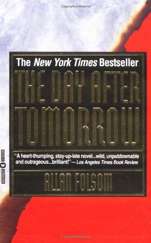 Allan Folsom/The Day After Tomorrow@Warner Books