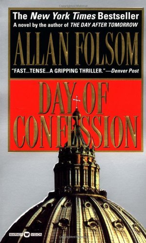 Allan Folsom/Day of Confession