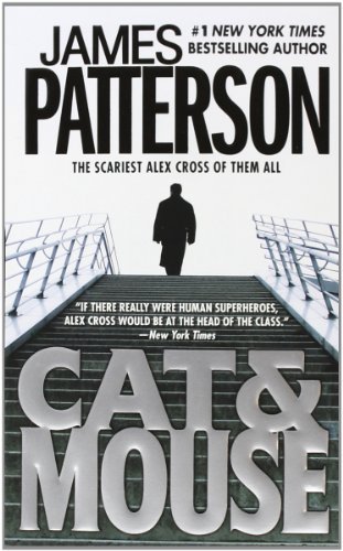 James Patterson/Cat & Mouse (New York Times Bestseller)