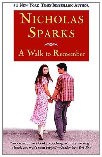 Nicholas Sparks/A Walk to Remember