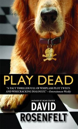 David Rosenfelt/Play Dead