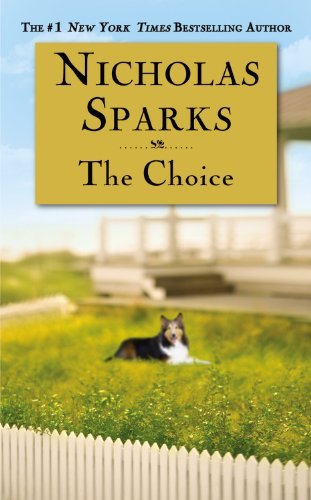 Nicholas Sparks/The Choice
