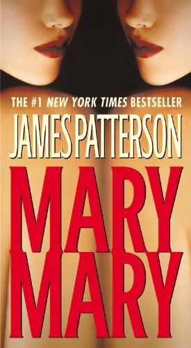 James Patterson/Mary, Mary