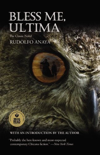 Rudolfo A. Anaya/Bless Me, Ultima@0025 EDITION;Anniversary