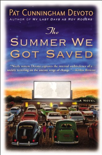 Pat Cunningham Devoto/The Summer We Got Saved