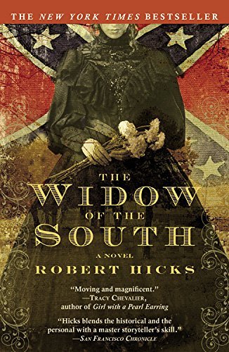 Robert Hicks/The Widow of the South