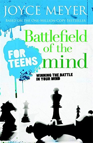 Meyer,Joyce/ Hafer,Todd/Battlefield of the Mind for Teens