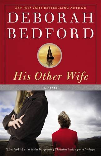 Deborah Bedford/His Other Wife
