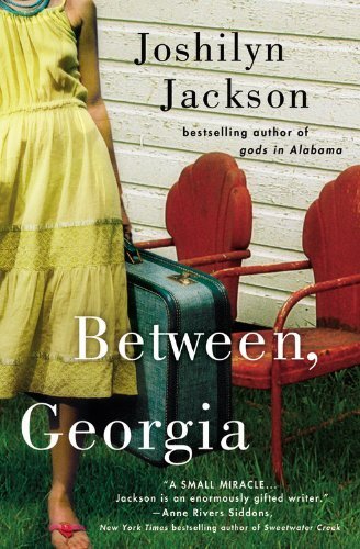 Joshilyn Jackson/Between, Georgia@Reprint
