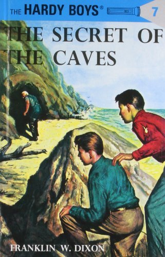 Franklin W. Dixon/Hardy Boys 07@ The Secret of the Caves