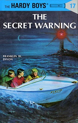 Franklin W. Dixon/Hardy Boys 17@ The Secret Warning@Revised