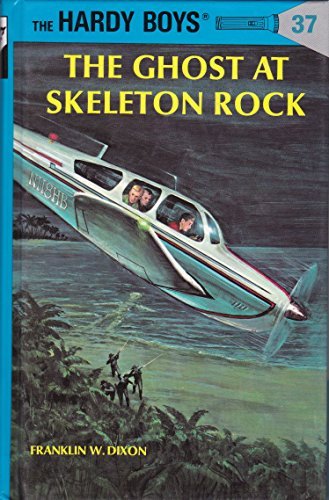 Franklin W. Dixon/The Ghost at Skeleton Rock