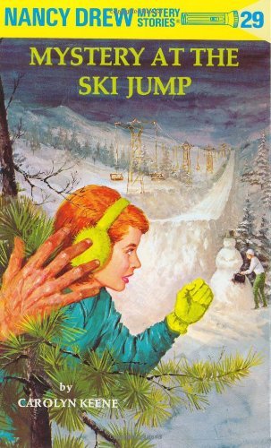 Carolyn Keene/Mystery at the Ski Jump